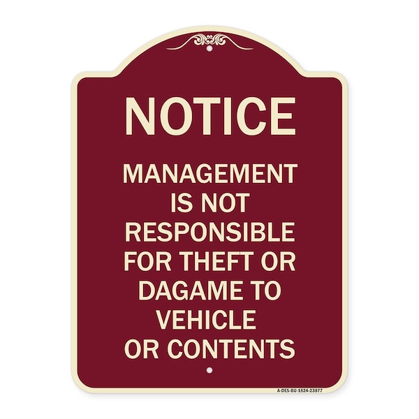 Signmission Management Is Not Responsible for Theft or Damage to Vehicles or Contents Alum, 24" H, BU-1824-23877 A-DES-BU-1824-23877 - main